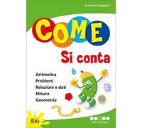 Come si conta. Per la Scuola elementare. Per scoprire (Vol. 3)