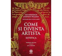 Come si diventa artista. Estetica