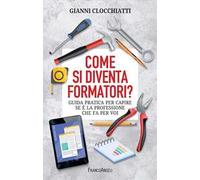 Come si diventa formatori? Guida pratica per capire se è la professione che fa per voi
