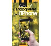 Come si fa a fotografare con l'iPhone