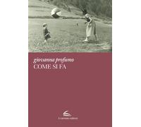Come si fa - Profumo Giovanna