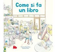 Come si fa un libro – Nuova ediz. – Gallucci