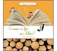 Come si fa un libro? Scopriamo insieme