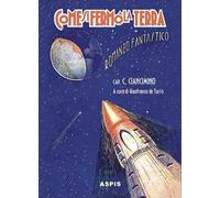 Come si fermò la terra. Quando si fermò la terra