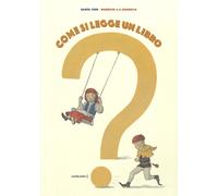 Come si legge un libro? Ediz. a colori - Fehr Daniel, Quarello Maurizio A.