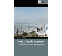 Come si liquida un popolo. La «normalizzazione» dell'attivismo pro-Palestina in Italia