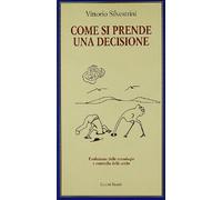 Come si prende una decisione