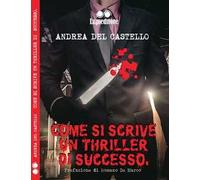 Come si scrive un thriller di successo