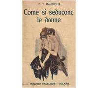 Come si seducono le donne