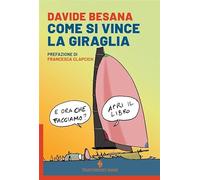 Come si vince la Giraglia - Besana Davide