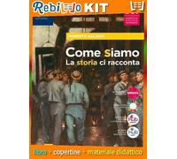COME SIAMO. LA STORIA CI RACCONTA VOL 2 CON QUADERNO DELLE MAPPE (9788830213982) - Libro Scolastico + Kit Scuola con Copertine Rebillo