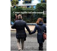 Come sigillo sul mio cuore - [EBS Print]