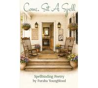 Come, Sit A Spell: Spellbinding Poetry: Spellbinding Poetry