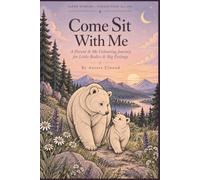 Come Sit With Me: A parent and me colouring journey