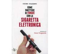 Come smettere di fumare con la sigaretta elettronica