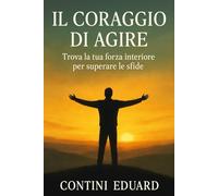 COME SMETTERE DI SENTIRTI BLOCCATO: 30 giorni per ritrovare te stesso Un viaggio di consapevolezza e rinascita interiore