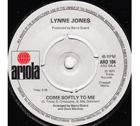 Come Softly To Me - Lynne Jones 7" 45