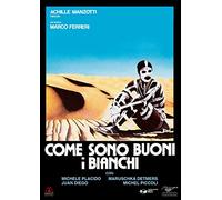 Come Sono Buoni I Bianchi