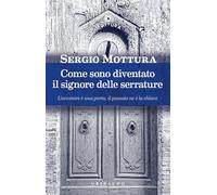 Come sono diventato il signore delle serrature