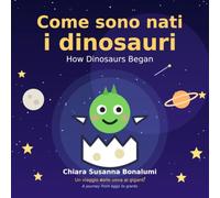 Come sono nati i dinosauri: italiano e inglese
