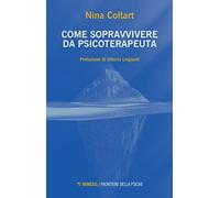 Come sopravvivere da psicoterapeuta