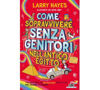Come sopravvivere senza genitori nell'Antico Egitto