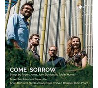Ensemble Pres de Votre Oreille - Come Sorrow