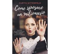 Come sposare un milionario