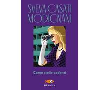 Come stelle cadenti