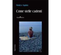 Come stelle cadenti