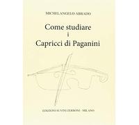 Come Studiare I Capricci Di Paganini