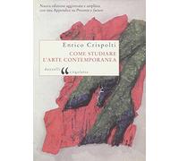 Come studiare l'arte contemporanea