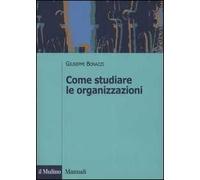 Come studiare le organizzazioni