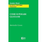Come superare gli esami