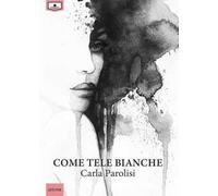 Come tele bianche. Ediz. integrale