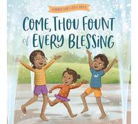 Come Thou Fount of Every Blessing