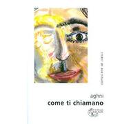 Come ti chiamano