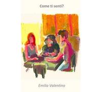 Come ti senti?