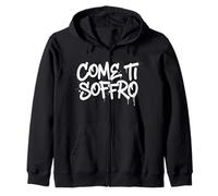 Come Ti SOFFRO Testo Bianco Felpa con Cappuccio