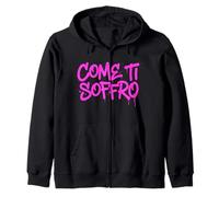 Come Ti SOFFRO Testo Rosa Fucsia Felpa con Cappuccio