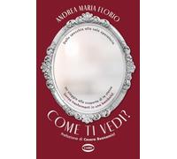 Florio Andrea Maria – Come ti vedi?