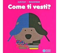 Come ti vesti? Ediz. a colori