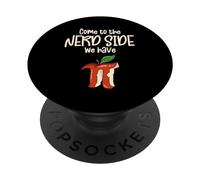 Come To The Nerd Side We Have Pi For Funny Math Teacher PopSockets PopGrip Adesivo