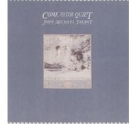 Come to the Quiet by John Michael Talbot (0100-01-01)