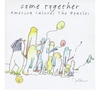 Come Together - America Salutes the Beatles