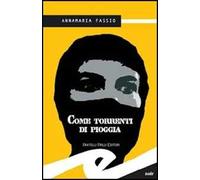 Come torrenti di pioggia