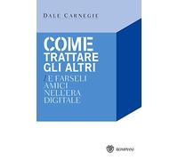 Come trattare gli altri nell'era digitale