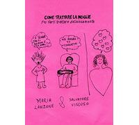 Come Trattare la Moglie