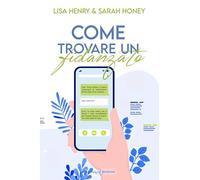 Come trovare un fidanzato