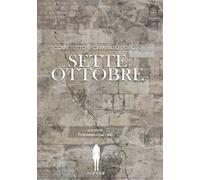 Come tutto è cambiato dopo il sette ottobre